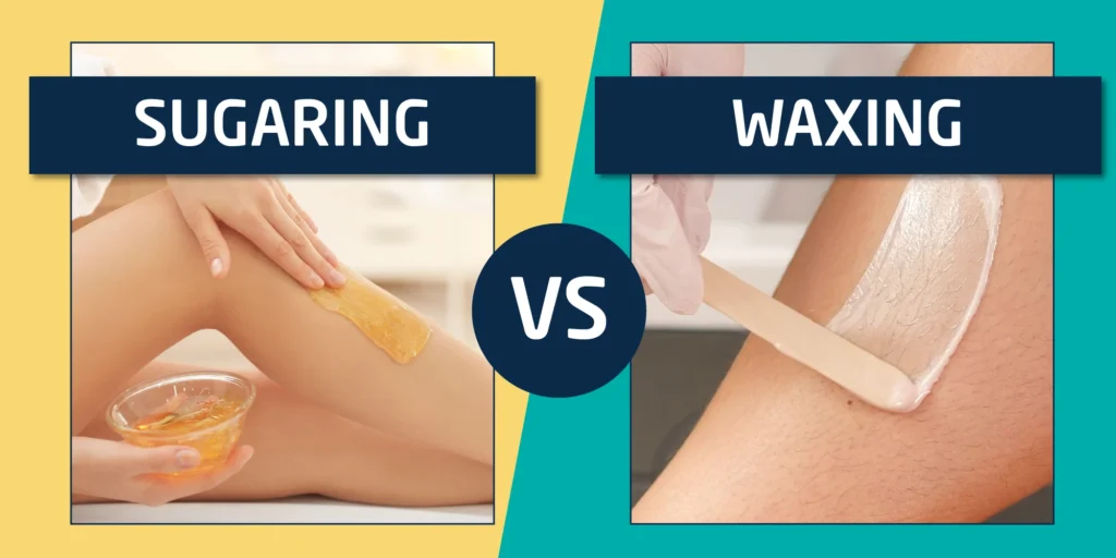 Sugaring vs. Waxing